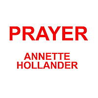 Annette Hollander - Prayer